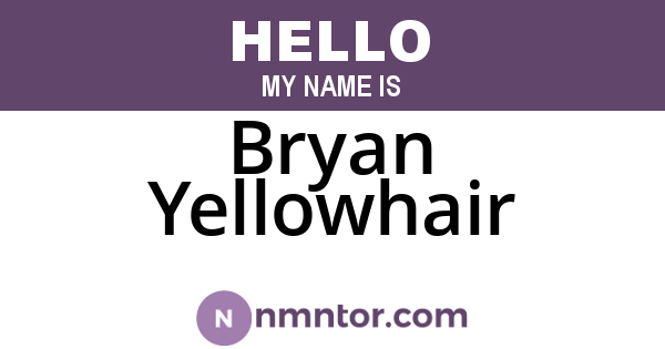 Bryan Yellowhair