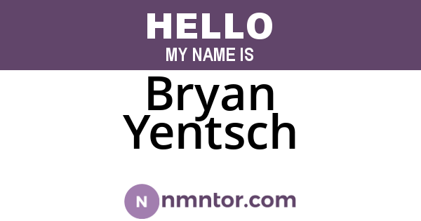 Bryan Yentsch
