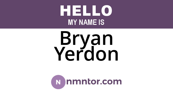 Bryan Yerdon