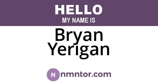 Bryan Yerigan