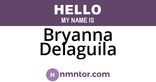 Bryanna Delaguila
