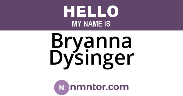Bryanna Dysinger