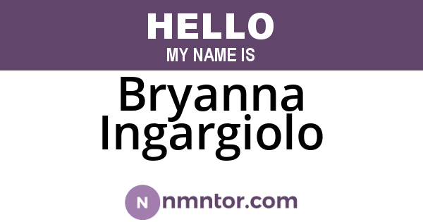 Bryanna Ingargiolo