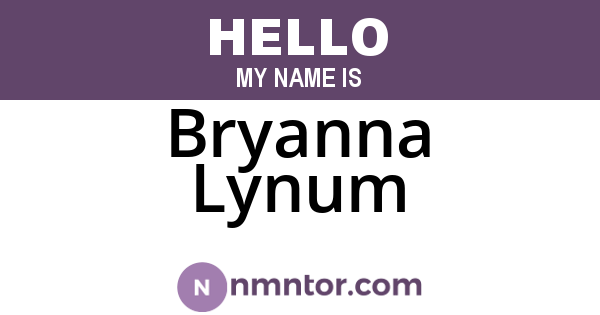 Bryanna Lynum