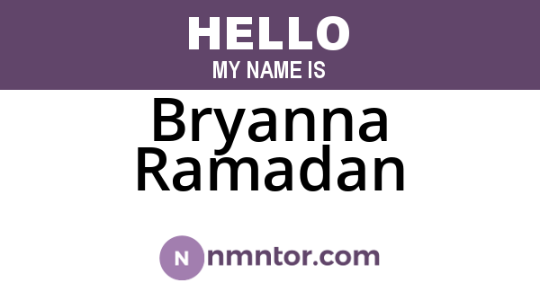 Bryanna Ramadan