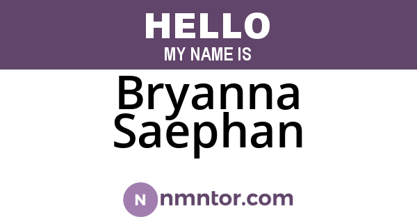 Bryanna Saephan