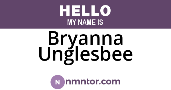 Bryanna Unglesbee