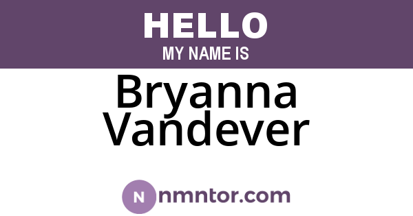 Bryanna Vandever