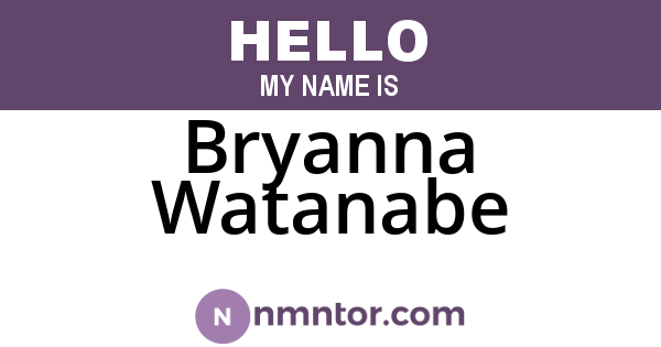 Bryanna Watanabe