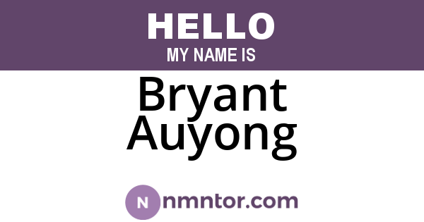 Bryant Auyong