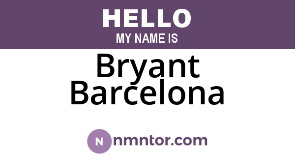 Bryant Barcelona