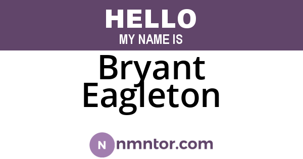 Bryant Eagleton