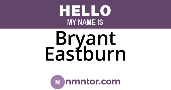 Bryant Eastburn