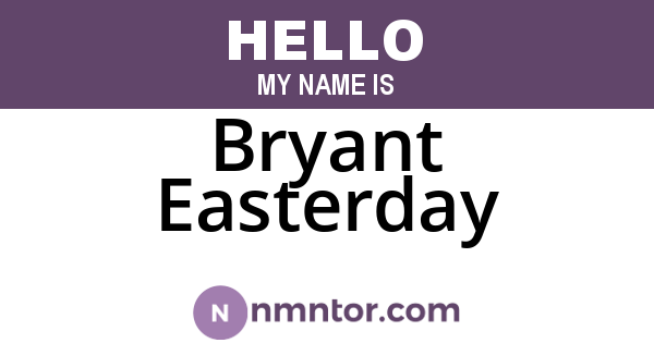 Bryant Easterday