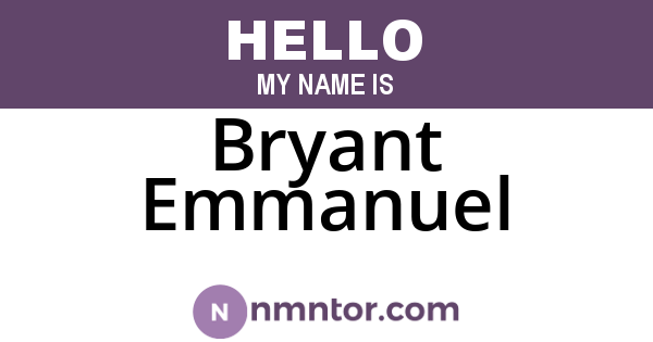 Bryant Emmanuel