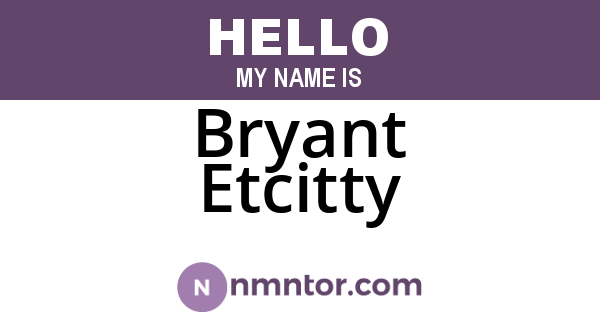 Bryant Etcitty