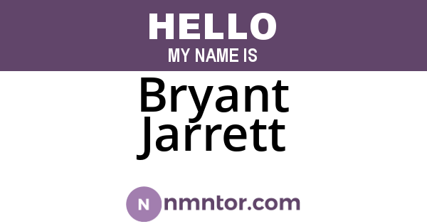 Bryant Jarrett