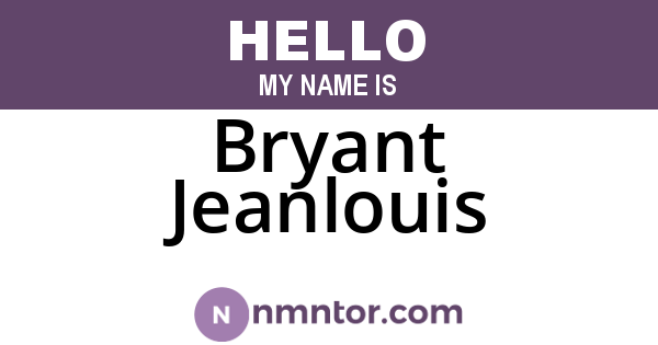 Bryant Jeanlouis
