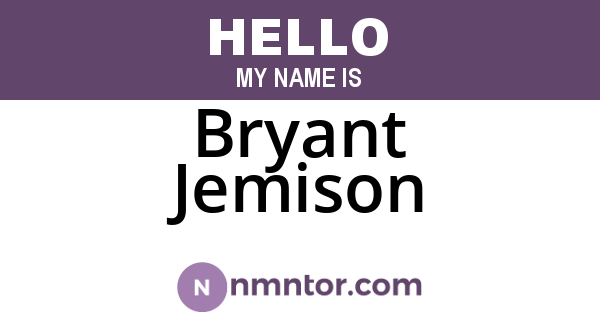 Bryant Jemison