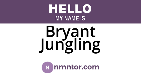 Bryant Jungling