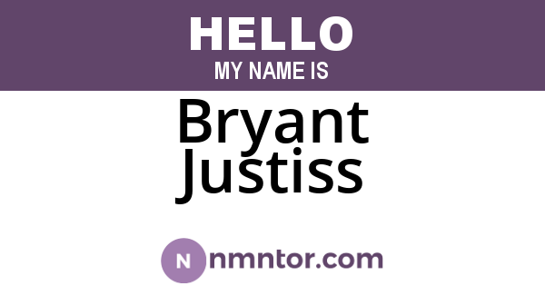 Bryant Justiss