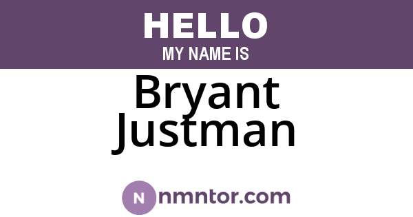 Bryant Justman