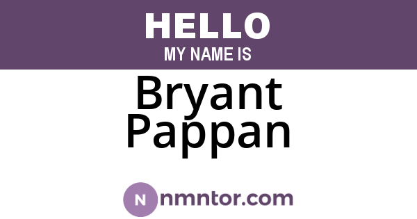 Bryant Pappan