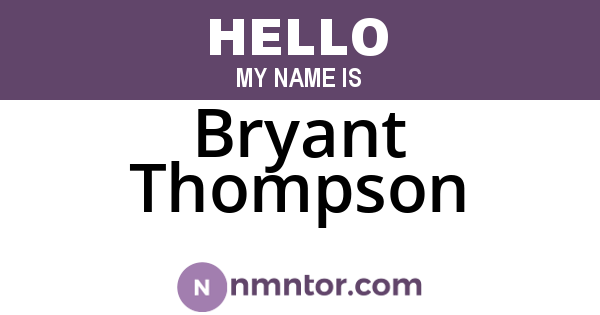 Bryant Thompson