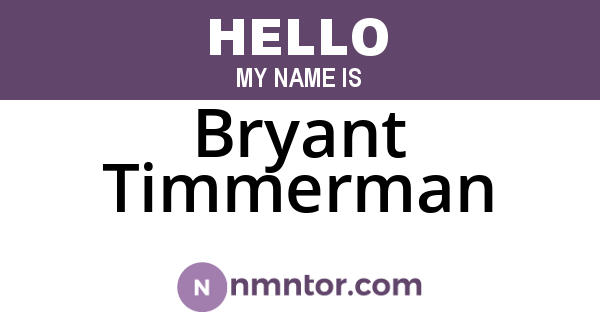 Bryant Timmerman