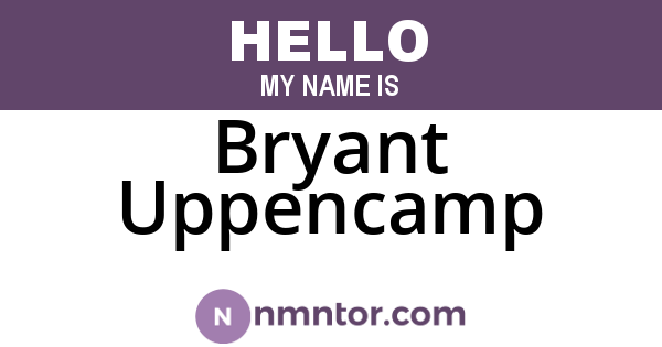 Bryant Uppencamp