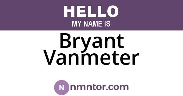 Bryant Vanmeter