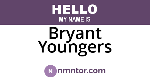 Bryant Youngers