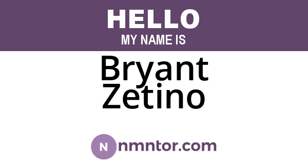 Bryant Zetino