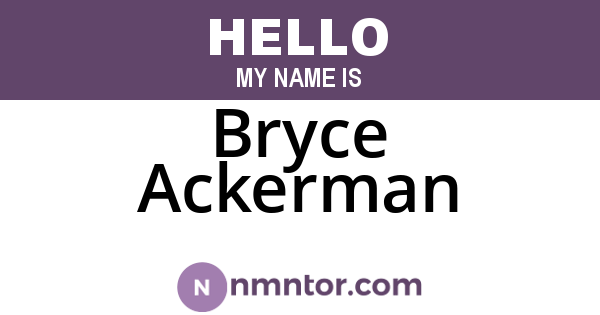 Bryce Ackerman