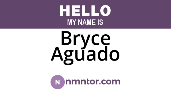 Bryce Aguado