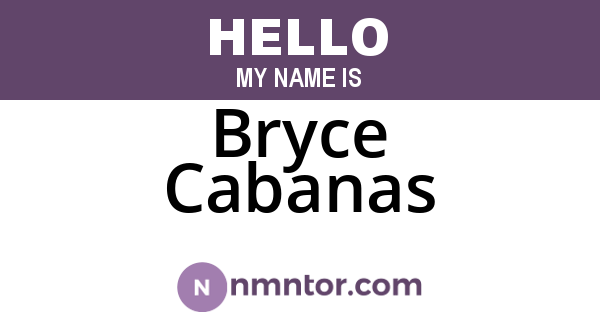 Bryce Cabanas