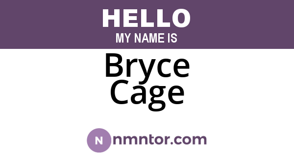 Bryce Cage