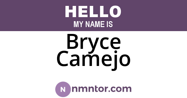 Bryce Camejo