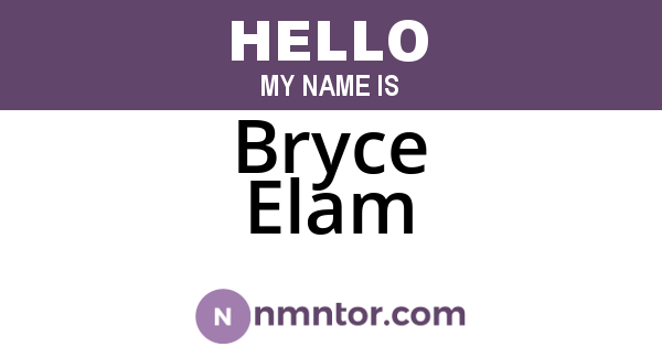 Bryce Elam