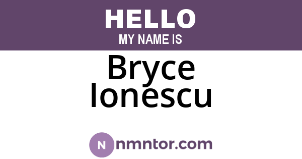 Bryce Ionescu