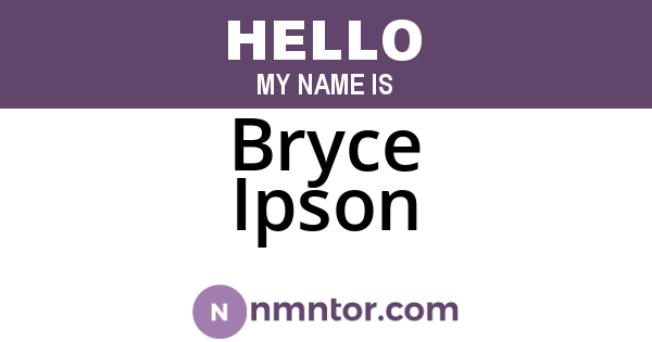 Bryce Ipson