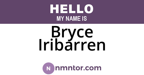 Bryce Iribarren