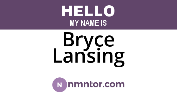 Bryce Lansing