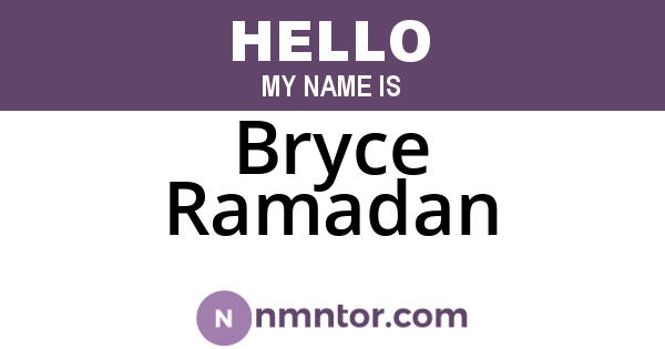 Bryce Ramadan