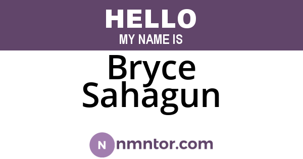 Bryce Sahagun