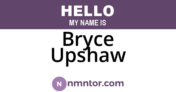 Bryce Upshaw
