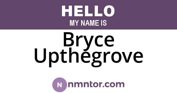 Bryce Upthegrove