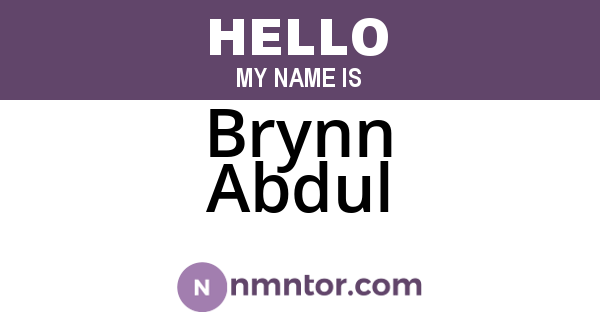 Brynn Abdul
