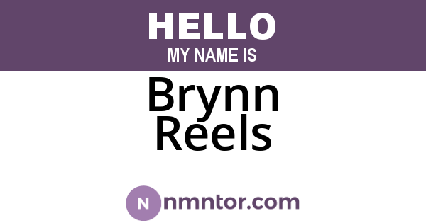 Brynn Reels