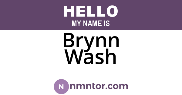 Brynn Wash
